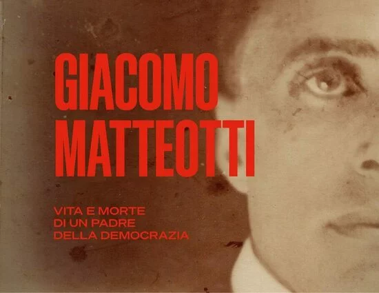Roma, Giacomo Matteotti. Vita e morte di un padre della democrazia