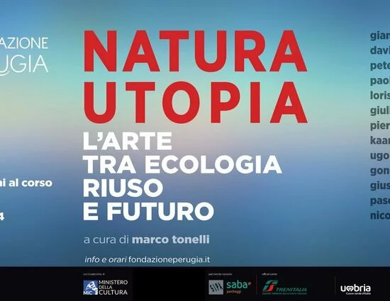 Perugia, Natura/Utopia. L’arte tra ecologia, riuso e futuro