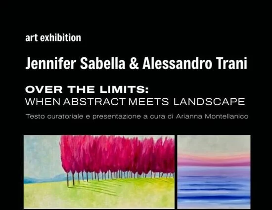 Jennifer Sabella e Alessandro Trani | Over the limits: when abstract meets the landscape